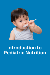 Introduction to Pediatric Nutrition Banner